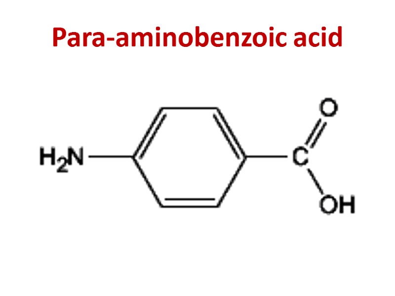 Para-aminobenzoic acid
